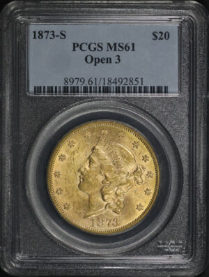 Obverse of this 1873-S Liberty Head $20 Open 3 PCGS MS-61