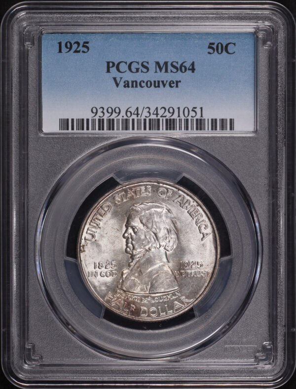 Obverse of this 1925 50C Fort Vancouver Silver Commemorative PCGS MS-64