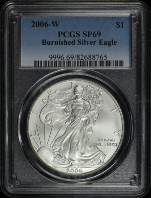 Obverse of this 2006-W Silver Eagle Burnished Silver Eagle PCGS SP-69