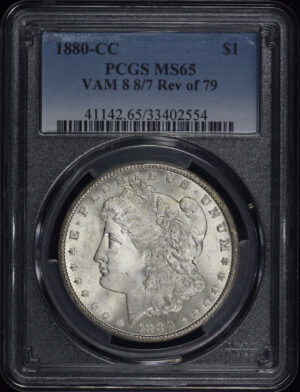 Obverse of this 1880-CC 8/7 Morgan Dollar VAM-8 Reverse of 1879 PCGS MS-65 