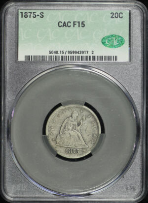 Obverse of this 1875-S Twenty Cent CACG F-15