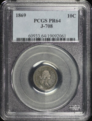 Obverse of this 1869 10C J-708 PCGS PR-64