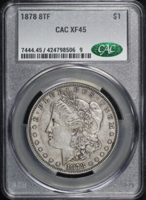 Obverse of this 1878 8TF Morgan Dollar CACG XF-45