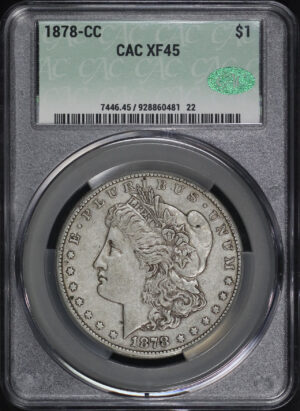 Obverse of this 1878-CC Morgan Dollar CACG XF-45