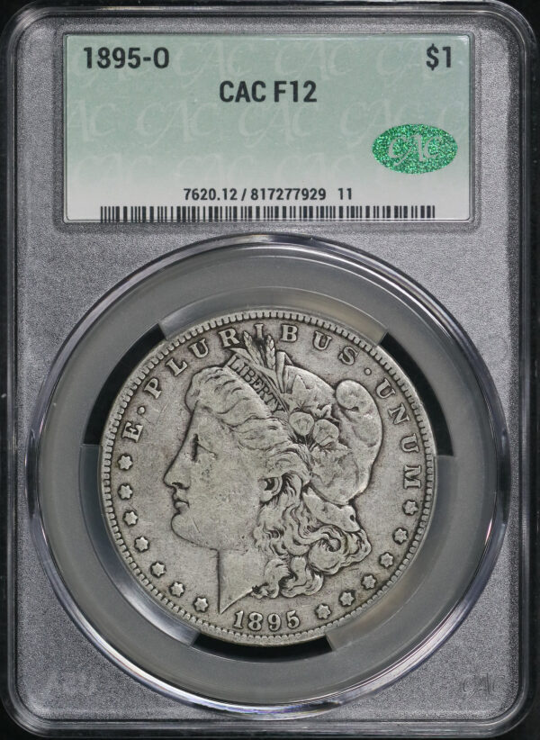 Obverse of this 1895-O Morgan Dollar CACG F-12