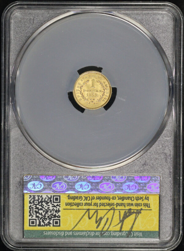Reverse of this 1852 Gold Dollar CACG MS-64 WitterBrick Seth Chandler Signature Gold Label