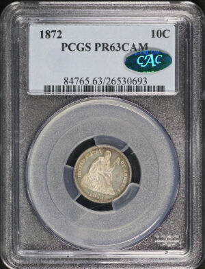 Obverse of this 1872 Liberty Seated Dime PCGS PR-63 CAM CAC