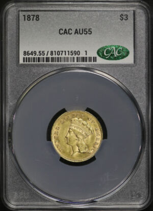 Obverse of this 1878 Three Dollar CACG AU-55