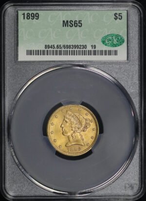 Obverse of this 1899 Liberty Head $5 CACG MS-65