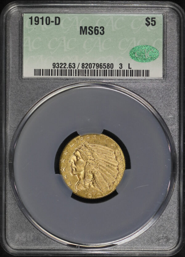 Obverse of this 1910-D Indian $5 CACG MS-63