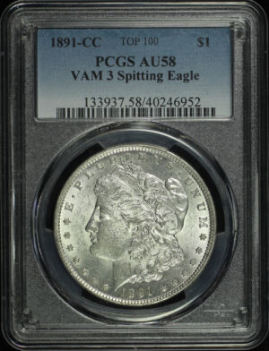 Obverse of this 1891-CC Top-100 Morgan Dollar VAM-3 Spitting Eagle PCGS AU-58