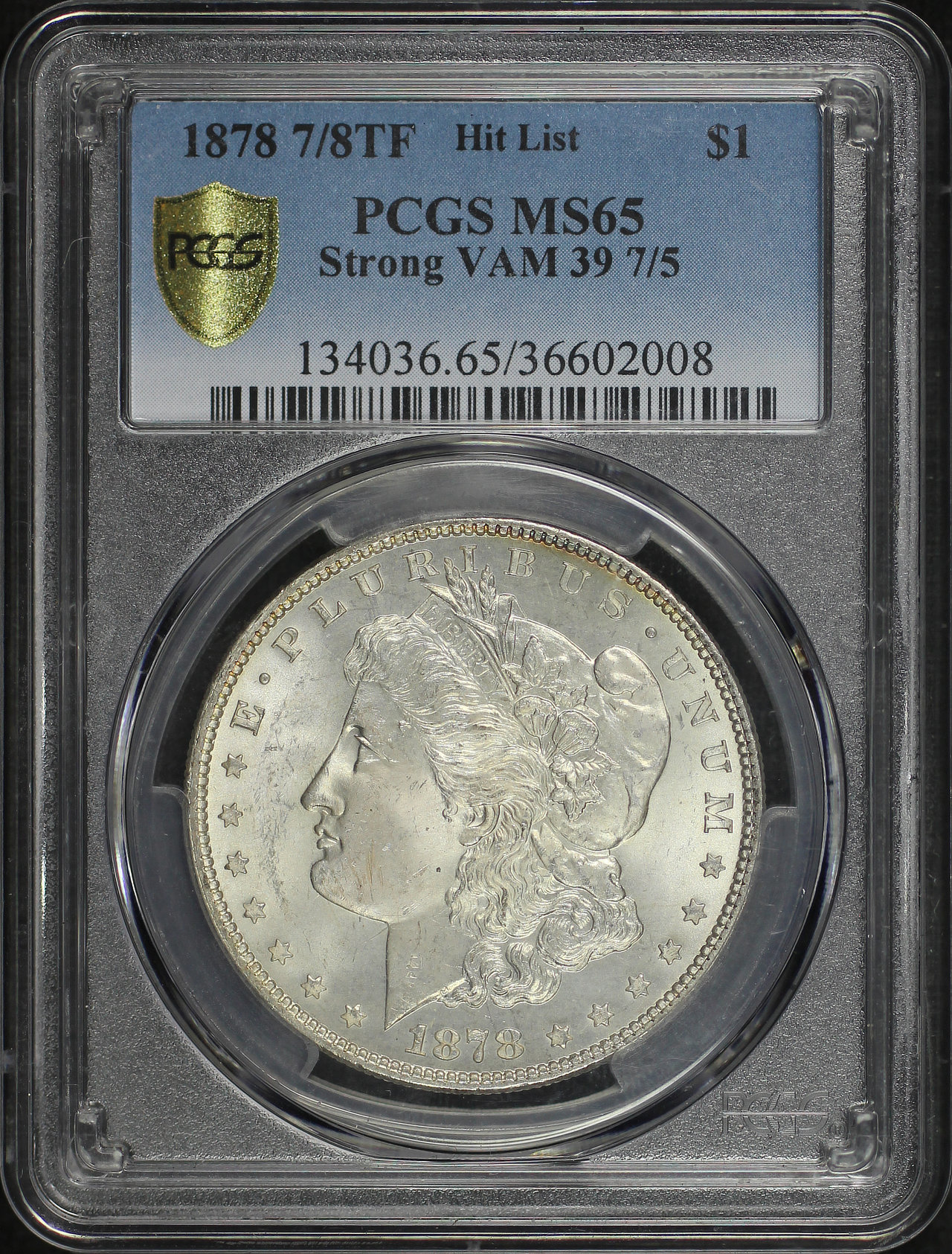 Obverse of this 1878 7/8TF Strong Morgan Dollar VAM-39 7/5 PCGS MS-65