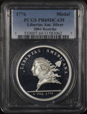 Obverse of this 1776 Libertas Americana 2004 Siver Restrike PCGS PR-69 DCAM