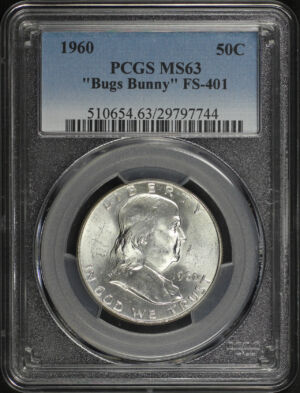 Obverse of this 1960 Franklin Half Dollar “Bugs Bunny” FS-401 PCGS MS-63