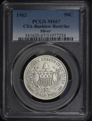 Obverse of this 1962 50C Bashlow CSA Restrike Silver PCGS MS-67