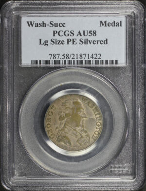 Obverse of this George Washington Success Medal Large Size, Plain Edge Silvered PCGS AU-58