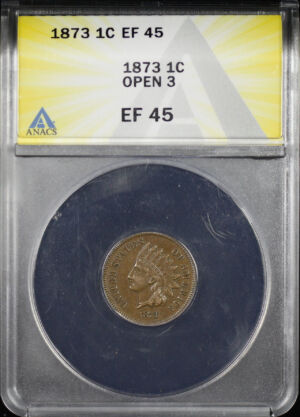 Obverse of this 1873 Open 3 Indian Cent ANACS EF-45