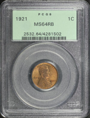 Obverse of this 1921 Lincoln Cent Wheat Reverse PCGS MS-64 RB Old Green Holder