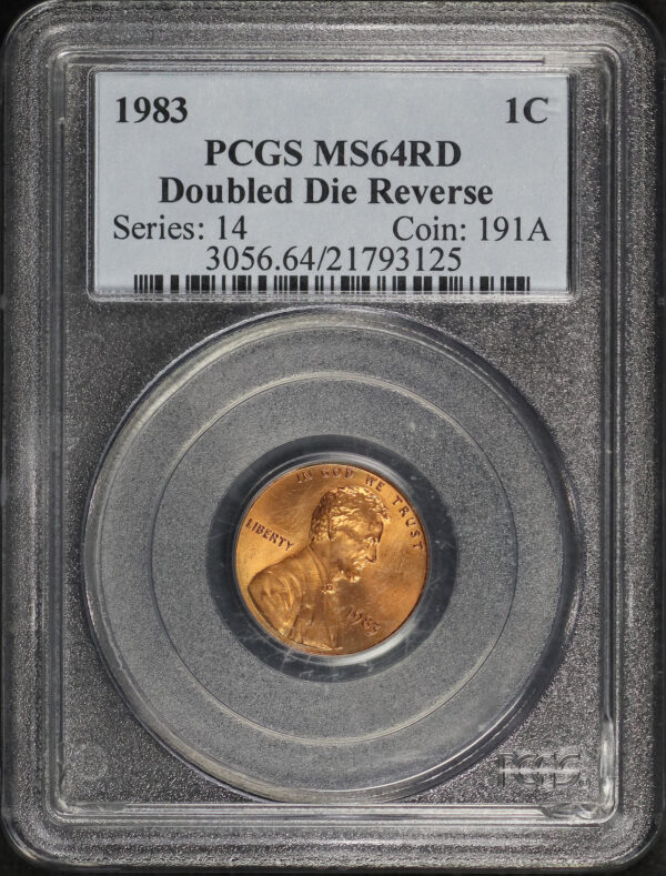 Obverse of this 1983 Lincoln Cent Modern Doubled Die Reverse PCGS MS-64 RD