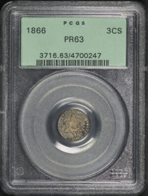 Obverse of this 1866 Three Cent Silver PCGS PR-63 Old Green Holder