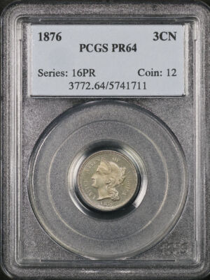 Obverse of this 1876 Three Cent Nickel PCGS PR-64