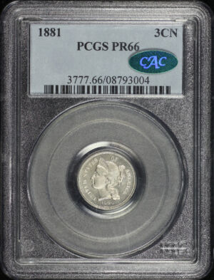 Obverse of this 1881 Three Cent Nickel PCGS PR-66 CAC