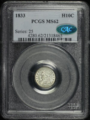 Obverse of this 1833 Capped Bust Half Dime PCGS MS-62 CAC