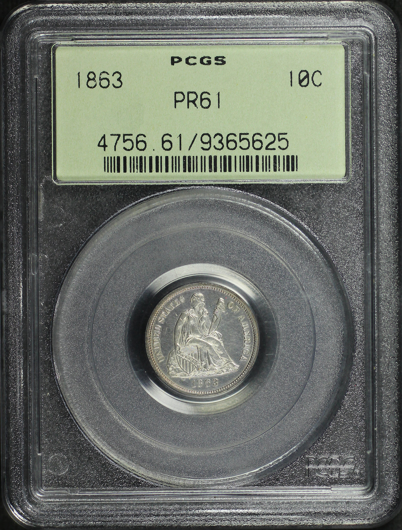 Obverse of this 1863 Liberty Seated Dime PCGS PR-61 Old Green Holder