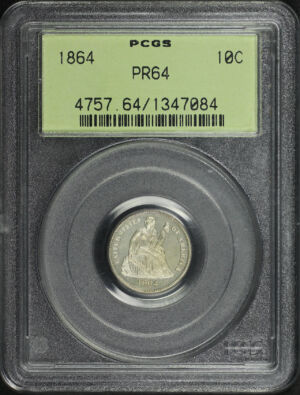 Obverse of this 1864 Liberty Seated Dime PCGS PR-64 Old Green Holder