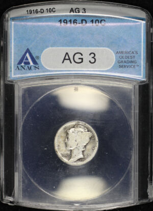 Obverse of this 1916-D Mercury Dime ANACS AG-3