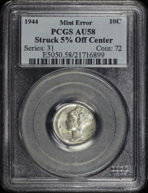 Obverse of this 1944 Mercury Dime PCGS AU-58 Struck 5% Off Center Mint Error 