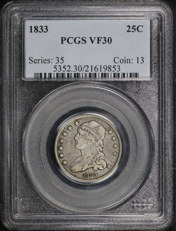 Obverse of this 1833 Capped Bust Quarter PCGS VF-30