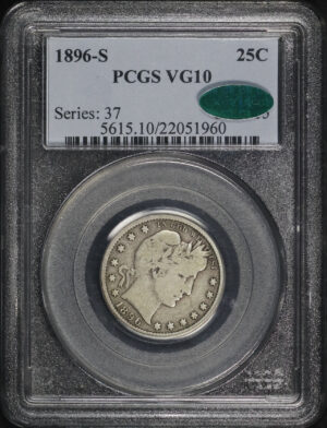 Obverse of this 1896-S Barber Quarter PCGS VG-10 CAC