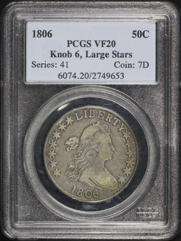 Obverse of this 1806 Draped Bust Half Dollar Knob 6, Large Stars PCGS VF-20