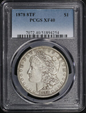 Obverse of this 1878 8TF Morgan Dollar PCGS XF-40