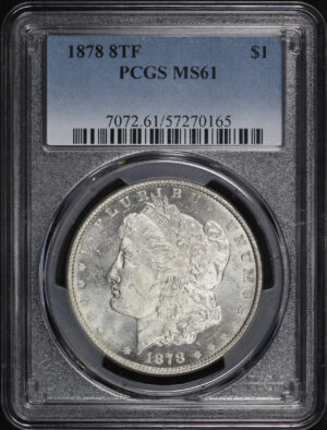 Obverse of this 1878 8TF Morgan Dollar PCGS MS-61