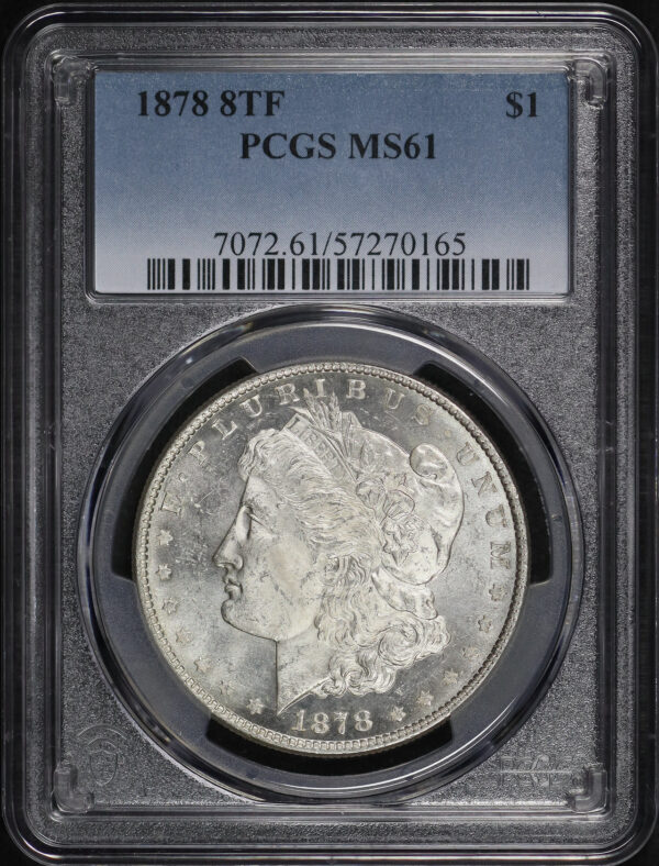 Obverse of this 1878 8TF Morgan Dollar PCGS MS-61