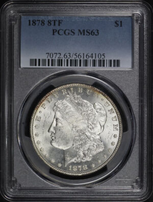 Obverse of this 1878 8TF Morgan Dollar PCGS MS-63 