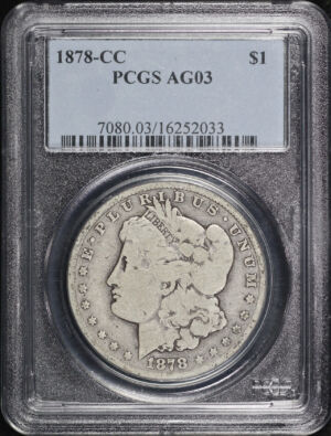 Obverse of this 1878-CC Morgan Dollar PCGS AG-03 – Great For A Lowball Set! 