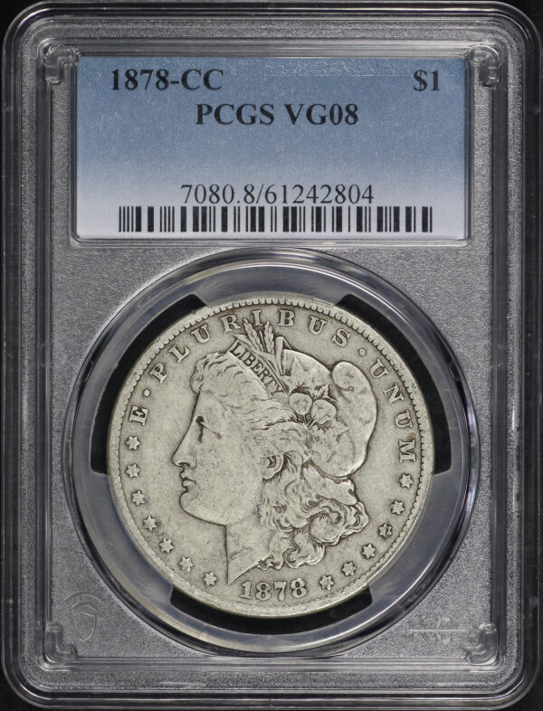 Obverse of this 1878-CC Morgan Dollar PCGS VG-08
