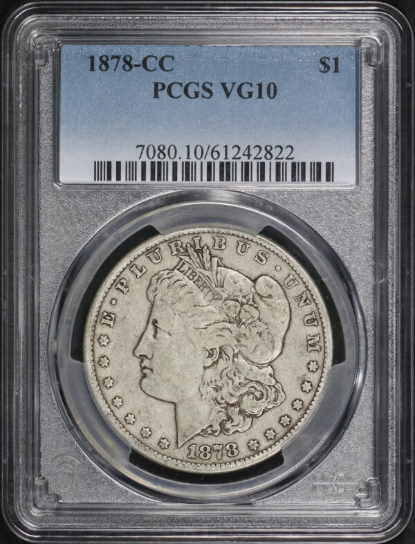 Obverse of this 1878-CC Morgan Dollar PCGS VG-10