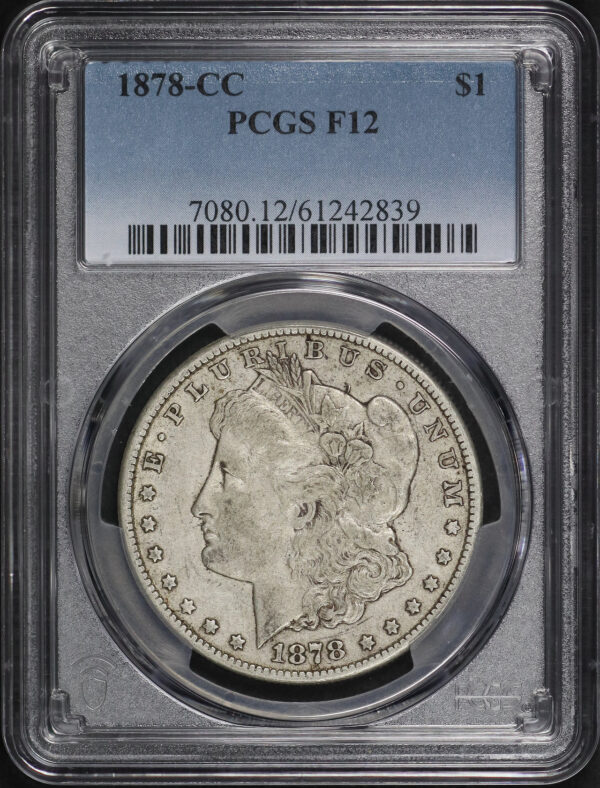 Obverse of this 1878-CC Morgan Dollar PCGS F-12