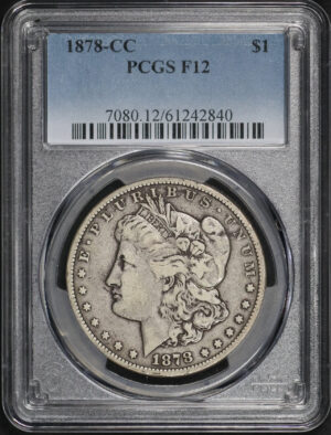 Obverse of this 1878-CC Morgan Dollar PCGS F-12