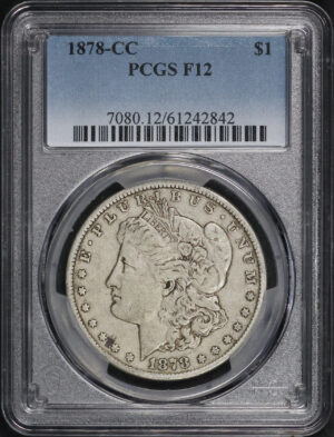Obverse of this 1878-CC Morgan Dollar PCGS F-12