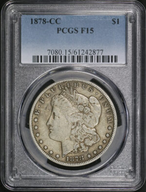 Obverse of this 1878-CC Morgan Dollar PCGS F-15