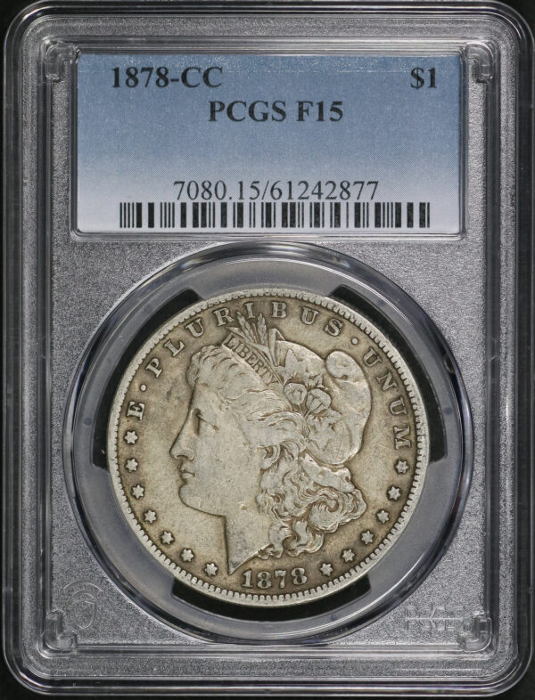 Obverse of this 1878-CC Morgan Dollar PCGS F-15