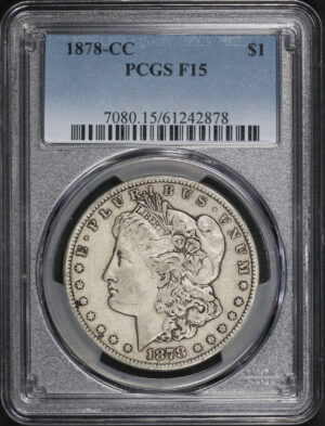 Obverse of this 1878-CC Morgan Dollar PCGS F-15
