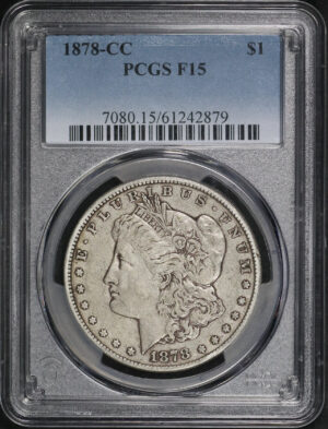 Obverse of this 1878-CC Morgan Dollar PCGS F-15
