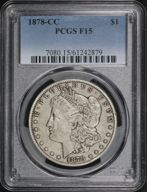 Obverse of this 1878-CC Morgan Dollar PCGS F-15