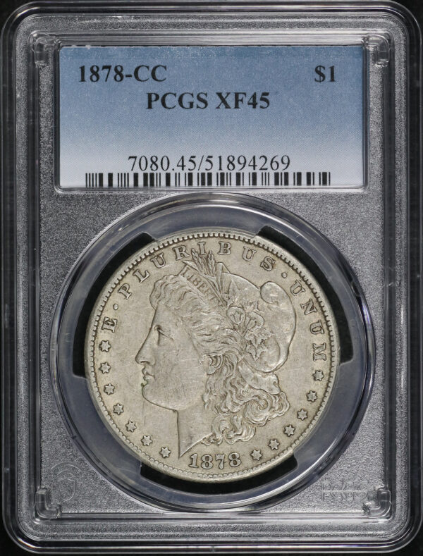 Obverse of this 1878-CC Morgan Dollar PCGS XF-45